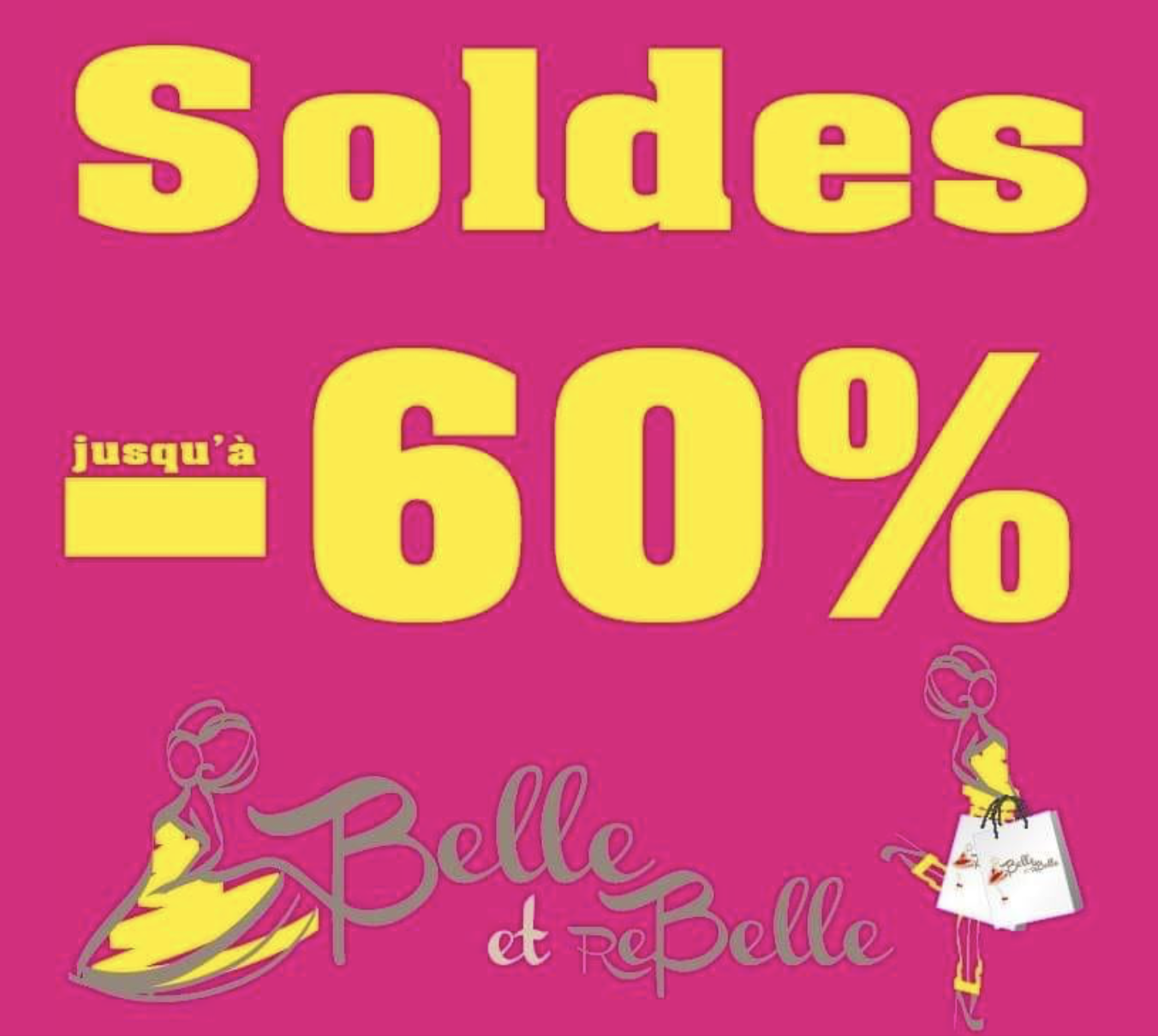 Soldes / Soyez Belle & Rebelle !