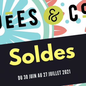 Soldes / Idées & Co Soldes / Idées & Co