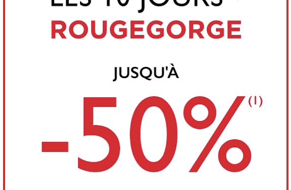 Savourez les 10 jours Rouge gorge ! Savourez les 10 jours Rouge gorge !