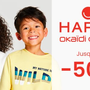 Soyez Happy avec Okaidi !