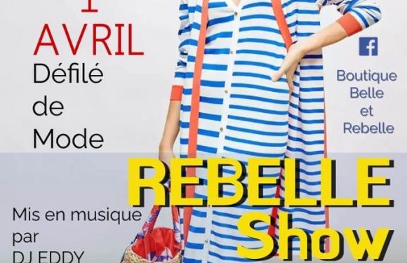 Belle et Rebelle fait son défilé le 1er avril !