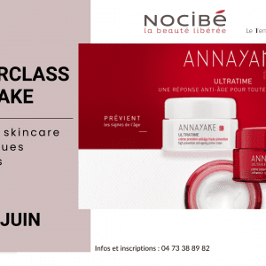Masterclass Annayake – Nocibé