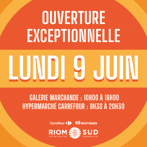 OUVERTURE EXCEPTIONNELLE