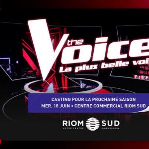 The Voice sera à Riom Sud !