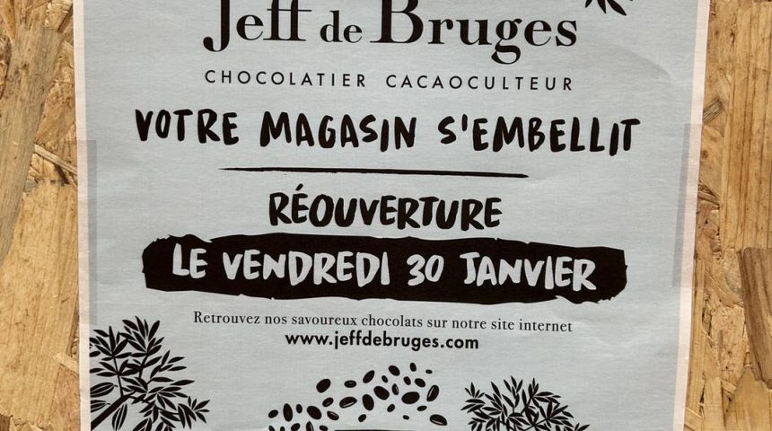 Jeff de Bruges fermé pour travaux !