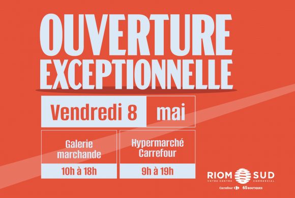 OUVERTURE – 8 MAI