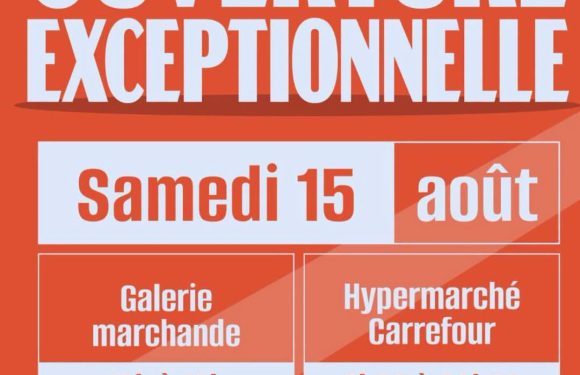 Ouverture – 15 août