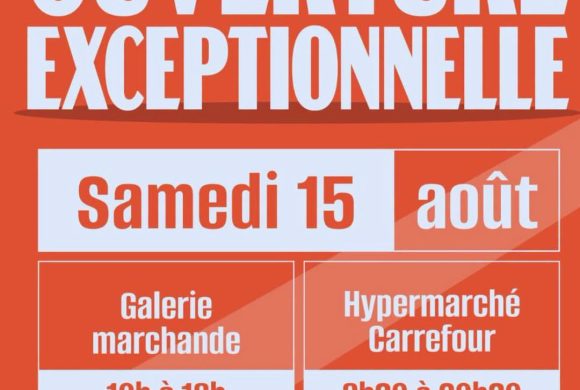 Ouverture – 15 août